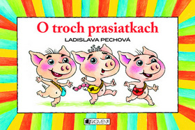 O troch prasiatkach