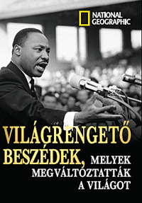 Világrengető beszédek, melyek megváltoztatták a világot