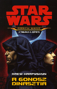 Star Wars: A gonosz dinasztia