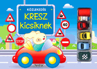 KRESZ kicsiknek