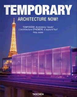Temporary Architecture Now!