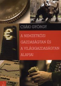 A nemzetközi és a világgazdaságtan alapjai