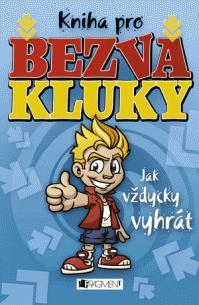 Kniha pro bezva kluky