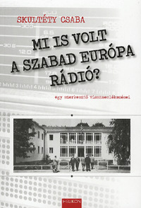 Mi is volt a szabad Európa rádió?