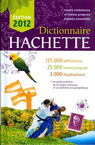 Dictionnaire Hachette 2012