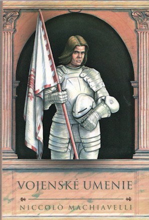 Vojenské umenie - Niccolo Machiavelli,Pavol Koprda