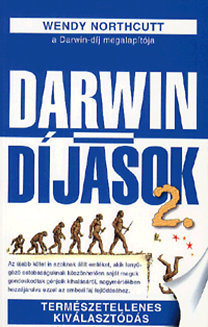 Darwin-díjasok 2.