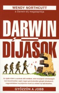 Darwin-díjasok 3.