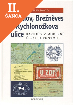 Lacná kniha Smrdov, Brežněves a Rychlonožkova ulice