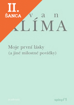 Lacná kniha Moje první lásky (a jiné milostné povídky)