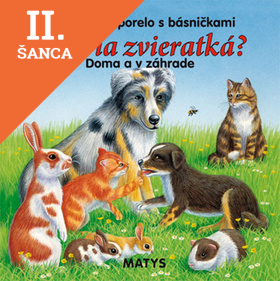 Lacná kniha Čo robia zvieratká? Doma a v záhrade