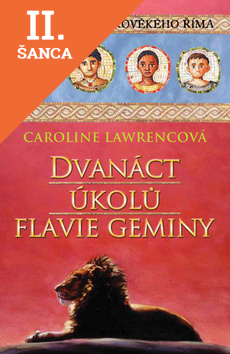 Lacná kniha Dvanáct úkolů Flavie Geminy