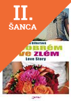Lacná kniha V dobrém i ve zlém - Jak jsem se smířila s manželstvím
