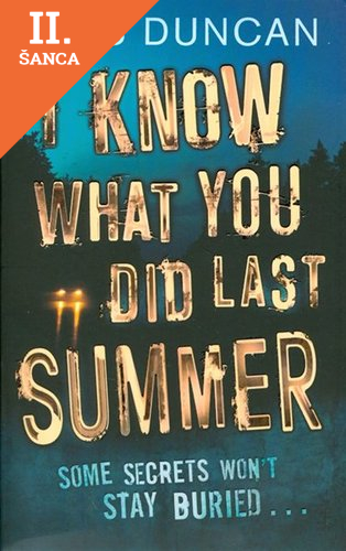 Lacná kniha I know what you did last summer