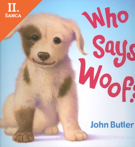 Lacná kniha Who says Woof?