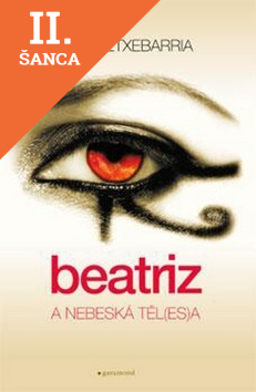 Lacná kniha Beatriz a nebeská těl(es)a