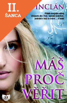 Lacná kniha Máš proč věřit