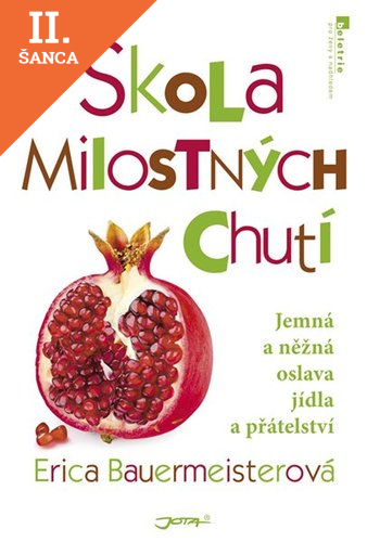 Lacná kniha Škola milostných chutí
