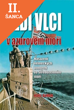 Lacná kniha Šedí vlci v Azurovém moři