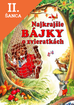 Lacná kniha Najkrajšie bájky o zvieratkách