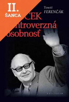 Lacná kniha Dubček kontroverzná osobnosť