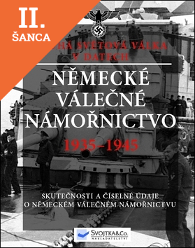 Lacná kniha Německé válečné námořnictvo 1935 - 1945