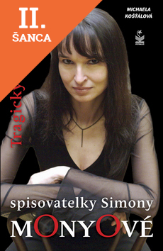 Lacná kniha Tragický osud spisovatelky Simony Monyové