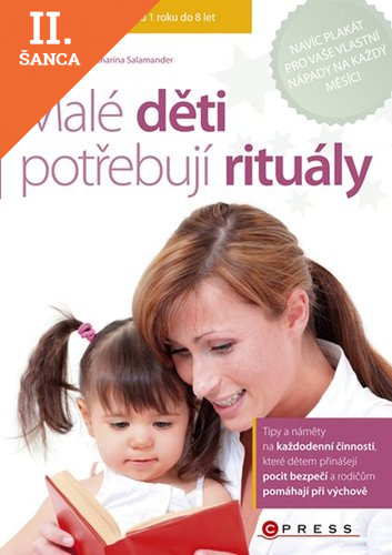 Lacná kniha Malé děti potřebují rituály