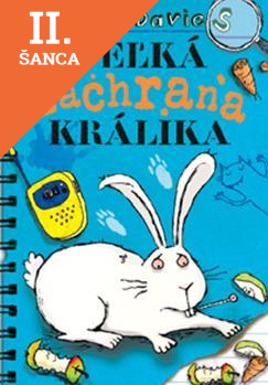 Lacná kniha Veľká záchrana králika
