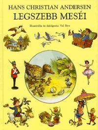 Hans Christian Andersen legszebb meséi