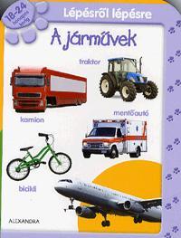 Lépésről lépésre: A járművek