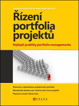Kniha Řízení portfolia projektů - Martin Répal,Drahoslav Dvořák,Martin Mareček