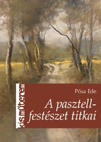 A pasztellfestészet titkai