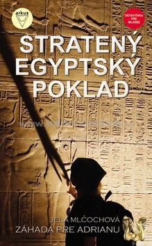 Kniha Stratený egyptský poklad