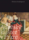 Anežský klášter v Praze