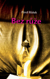 Bez růže