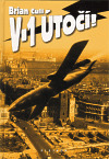 V-1 útočí!