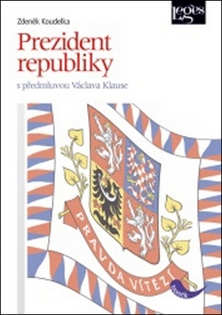 Kniha Prezident republiky - Zdeněk Koudelka