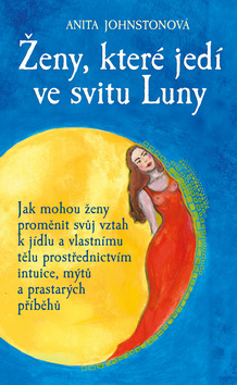 Kniha Ženy, které jedí ve svitu Luny