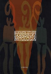 Skandináv mitológia - István Bernáth