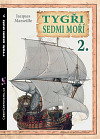 Tygři sedmi moří 2.