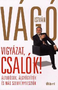 Vigyázat, csalók!