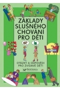 Základy slušného správania pre deti