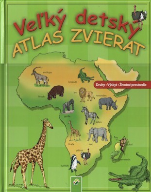 Veľký detský atlas zvierat