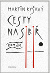Cesty na Sibiř