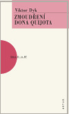 Zmoudření Dona Quijota