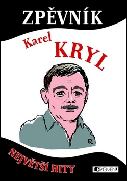 Zpěvník Karel Kryl
