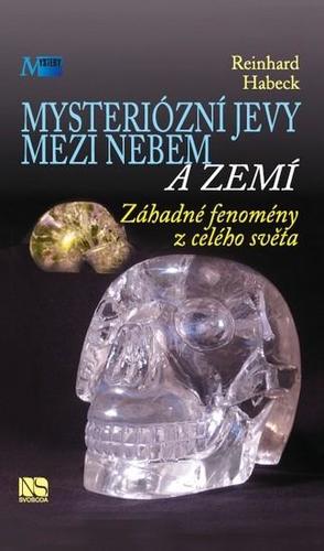 Kniha Mysteriózní jevy mezi nebem a zemí