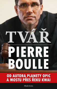 Kniha Tvář - Pierre Boulle