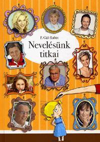 Nevelésünk titkai